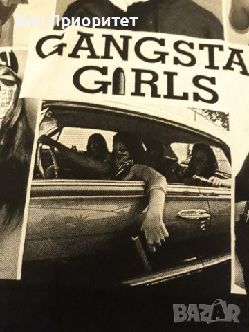 Гъзарска тениска черна с принт GANGSTA-GIRLS и мадами-гангстери.Изчистен черен гръб. , снимка 14 - Тениски - 37416330