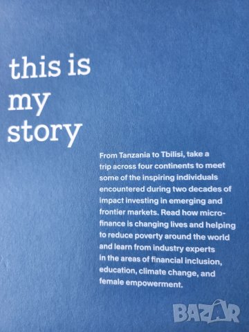 микроинвестиране - Това е моята история / This is my story - вълнуваща книга -12 страни/4 континента, снимка 2 - Специализирана литература - 51383753