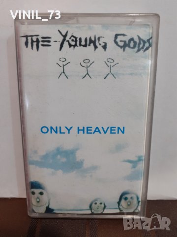   The Young Gods – Only Heaven, снимка 1 - Аудио касети - 32285269