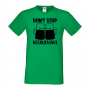 Мъжка тениска Don't Stop Beerlieving,Бира,Бирфест,Beerfest,Подарък,Изненада,Рожден Ден, снимка 1 - Тениски - 36377527