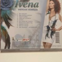 Ивена - Женски номера - поп фолк, снимка 3 - CD дискове - 43569030