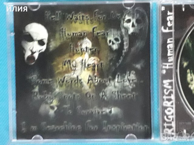 Rigorism – 2004 - Human Fear(Death Metal), снимка 3 - CD дискове - 43745184