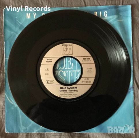Blue System – My Bed Is Too Big, Vinyl 7", 45 RPM, Single, Stereo, снимка 2 - Грамофонни плочи - 43391816