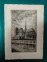Графика-офорт"Нотр Дам"-Париж 1930г., снимка 1 - Колекции - 26650798