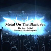 Manowar Live in Bulgaria Kaliakra Rock Fest 2007 , снимка 3 - CD дискове - 43451660