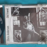 Chris Anderson – 1995 - Old Friend(Southern Rock,Blues Rock), снимка 5 - CD дискове - 43833119