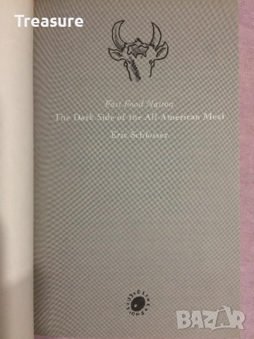 Fast Food Nation - Eric Schlosser, снимка 7 - Други - 38606541