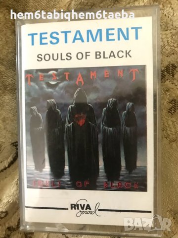 РЯДКА КАСЕТКА - Testament - Souls of Black - Riva Sound, снимка 1