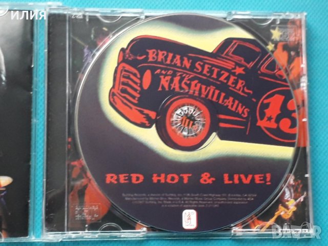 Brian Setzer And The Nashvillains – 2007 - Red Hot & Live!(Rockabilly,Rock & Roll), снимка 6 - CD дискове - 43042719