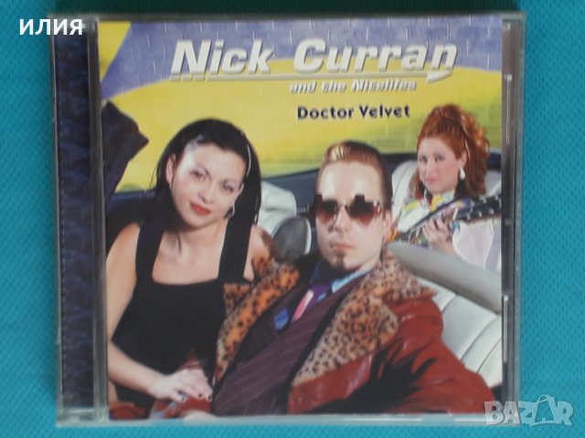 Nick Curran And The Nitelifes – 2003 - Doctor Velvet(Rock, Blues), снимка 1 - CD дискове - 43930690