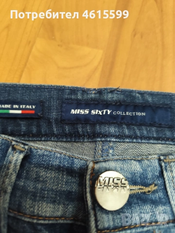 Miss sixty дънки , снимка 3 - Дънки - 53597694