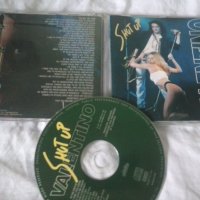 Valentino - Shut Up оригинален диск, снимка 1 - CD дискове - 33560861