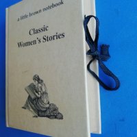 Classic Women's Stories (A Little Brown Notebook Series), снимка 2 - Художествена литература - 43758685