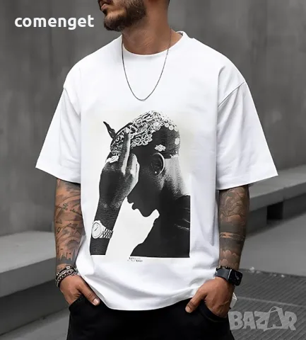 NEW 2025! Oversize тениски 2PAC F*CK LOVE GET MONEY! Или поръчай с ТВОЙ дизайн!, снимка 3 - Тениски - 49809789