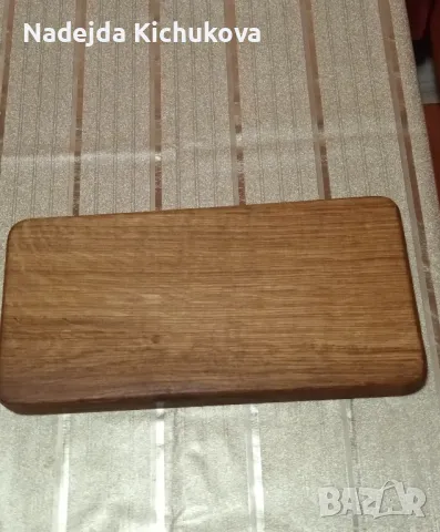 Кухненска дъбова дъска за рязане.Размер 31×17×2 см.Цена-15 лв., снимка 4 - Аксесоари за кухня - 50306211