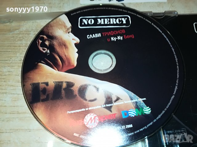 СЛАВИ ТРИФОНОВ-NO MERCY CD 0309221944, снимка 17 - CD дискове - 37891007
