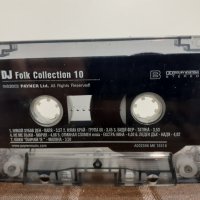  DJ Folk Collection 10, снимка 2 - Аудио касети - 32209021