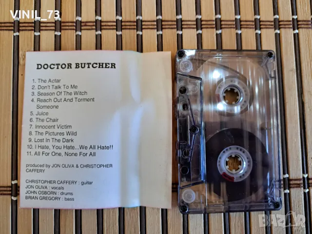  Doctor Butcher , снимка 3 - Аудио касети - 48739243
