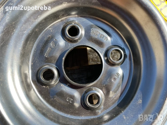 15 резервна джанта патерица 4х100 Toyota Yaris 125/70/15, снимка 5 - Гуми и джанти - 51345177