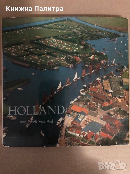 Holland- Freek Van Wel, снимка 1