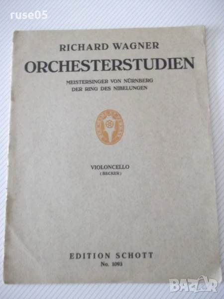 Ноти "ORCHESTERSTUDIEN aus den Werken von R.WAGNER"-20стр., снимка 1