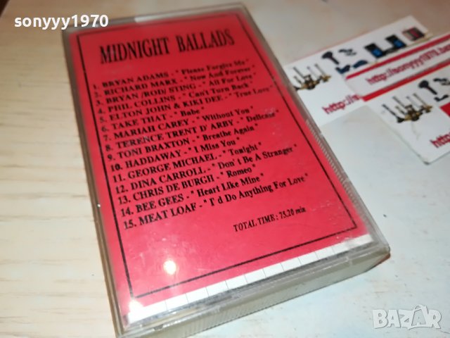 MIDNIGHT BALLADS 1811221711, снимка 9 - Аудио касети - 38717648