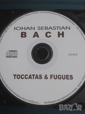 Iohan Sebastian Bach - Toccatas & Fugues - матричен диск музика