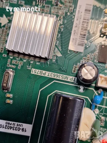 MAIN BOARD ,TP.MS3663T.PB751 for 32 inc DISPLAY , HV320WHB-N86 от DYON LIVE 32 Pro, снимка 2 - Части и Платки - 48232938