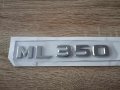 сребрист надпис Mercedes Benz ML 350, снимка 1