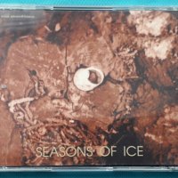 Fire + Ice – 1998 - Seasons Of Ice(Modern Classical,Neofolk), снимка 6 - CD дискове - 42987197