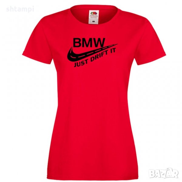 Дамска тениска BMW Just Drift It, снимка 1