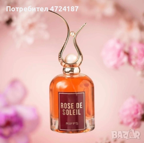 Оригинален Арабски дамски парфюм Rose De Soleil For Women RiiFFS Eau De Parfum 100ml HIT с красива о, снимка 2 - Дамски парфюми - 53333677