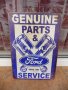 Метална табела кола Форд Ford авточасти оригинални сервиз ремонт, снимка 1 - Рекламни табели - 43758315