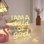 CoolGift Mart Неонова табела  'I Am a Child of God' / „Аз съм дете на Бог“/, снимка 7