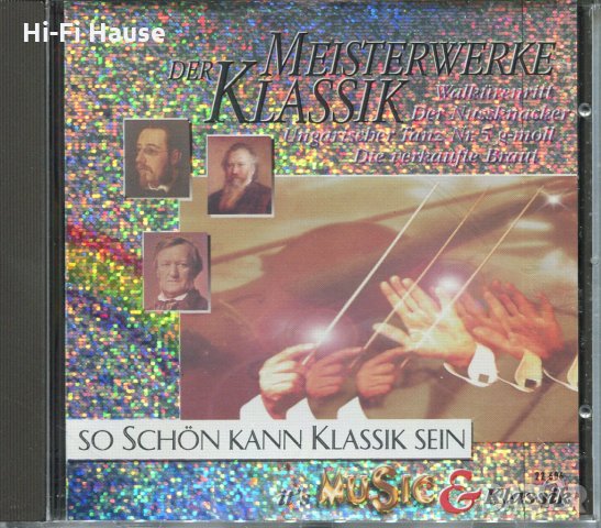 Meisterwerke Klassik-so Schon kann Klassik sein, снимка 1 - CD дискове - 34577094