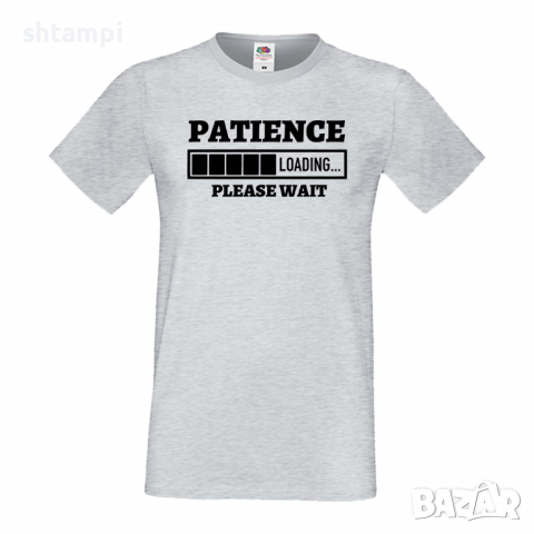 Мъжка тениска,Patience Loading,Loading,Please wait,батерия,Изненада,Подарък, снимка 2 - Тениски - 36419370