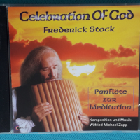 Frederick Stock - 1997 - Celebration Of God (New Age,Relax), снимка 1 - CD дискове - 44860048