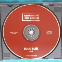 Yoshihiro Hanno Meets Mick Karn – 1998 - Liquid Glass(Abstract,Future Jazz,Experimental), снимка 2 - CD дискове - 43831471