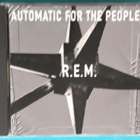 R.E.M. – 1992- Automatic For The People (Alternative Rock), снимка 1 - CD дискове - 44867176
