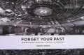 Forget Your Past: Монументалните паметници от времето на комунизма, снимка 1 - Художествена литература - 43059309