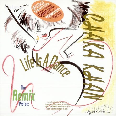 Chaka Khan - Life Is a Dance. The Remix Project 1989, снимка 1