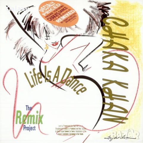 Chaka Khan - Life Is a Dance. The Remix Project 1989, снимка 1 - CD дискове - 42792372