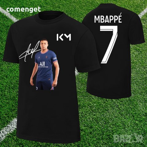 Детски тениски КИЛИАН МБАПЕ / KYLIAN MBAPPE с подпис! Или с ТВОЯ идея!, снимка 2 - Детски тениски и потници - 37059126