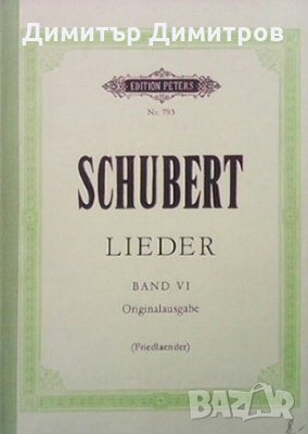Franz Schubert. Lieder band VI originalausgabe Max Friedlaender