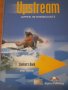 Учебник по Английски език Upstream Upper Intermediate, В2, снимка 1
