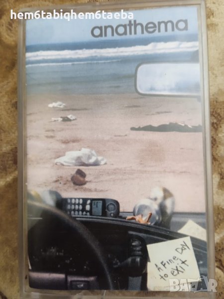 РЯДКА КАСЕТКА - ANATHEMA - A FINE DAY TO EXIT, снимка 1