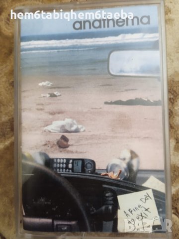 РЯДКА КАСЕТКА - ANATHEMA - A FINE DAY TO EXIT, снимка 1