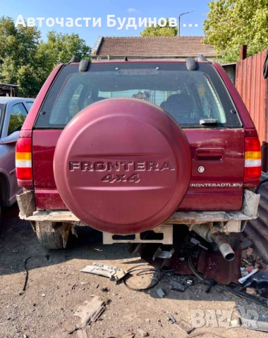 OPEL FRONTERA B 2,2 DTI 116к.с 1999г. НА ЧАСТИ, снимка 3 - Автомобили и джипове - 51415139