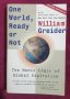 Маниакалната логика на глобалния капитализъм. Един свят, готови или не / One World, Ready or Not, снимка 1 - Специализирана литература - 40857153