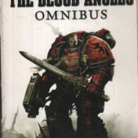 Продавам книгата ; The Blood Angels Omnibus, снимка 1 - Художествена литература - 44019642